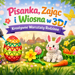aktualnosci-Pisanki i zajączki… inaczej! Warsztaty 3D w Siechnicach
