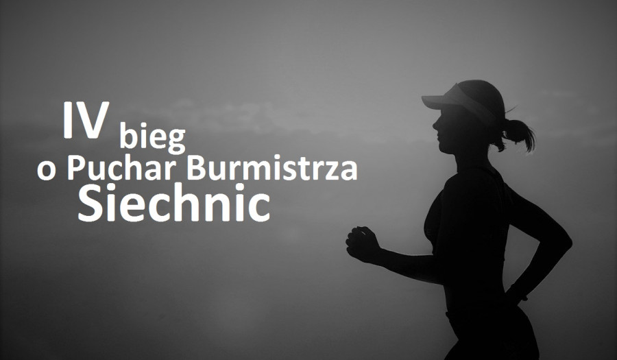 Siechnice: IV Bieg o Puchar Burmistrza