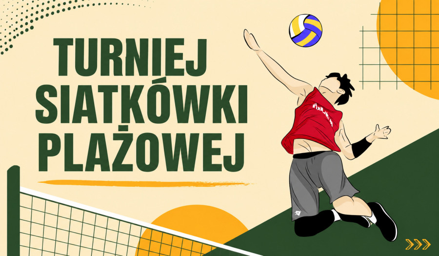 Siechnice: Zagraj na piasku! Dwudniowy turniej siatkówki plażowej w Siechnicach