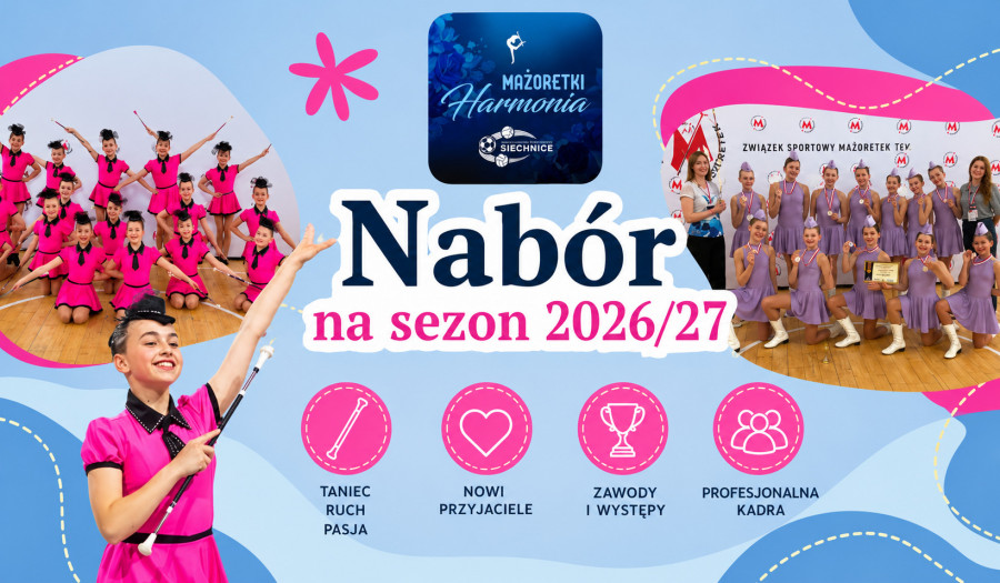 Siechnice: Mażoretki Harmonia zapraszają do zespołu. Zapisy przez cały wrzesień